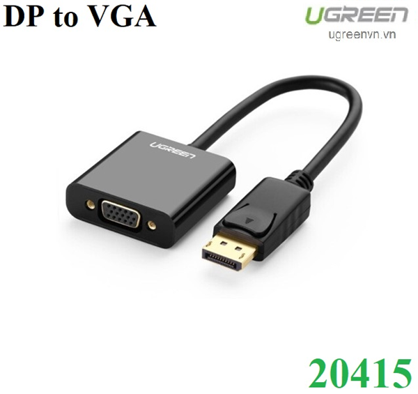 Cáp chuyển đổi Displayport to VGA chính hãng Ugreen 20415 cao cấp