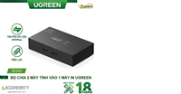 Bộ chia máy in 1 ra 2 cổng USB 2.0 chính hãng Ugreen 30345 cao cấp