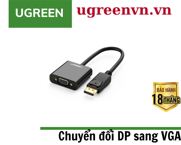 Cáp chuyển đổi Displayport to VGA chính hãng Ugreen 20415 cao cấp